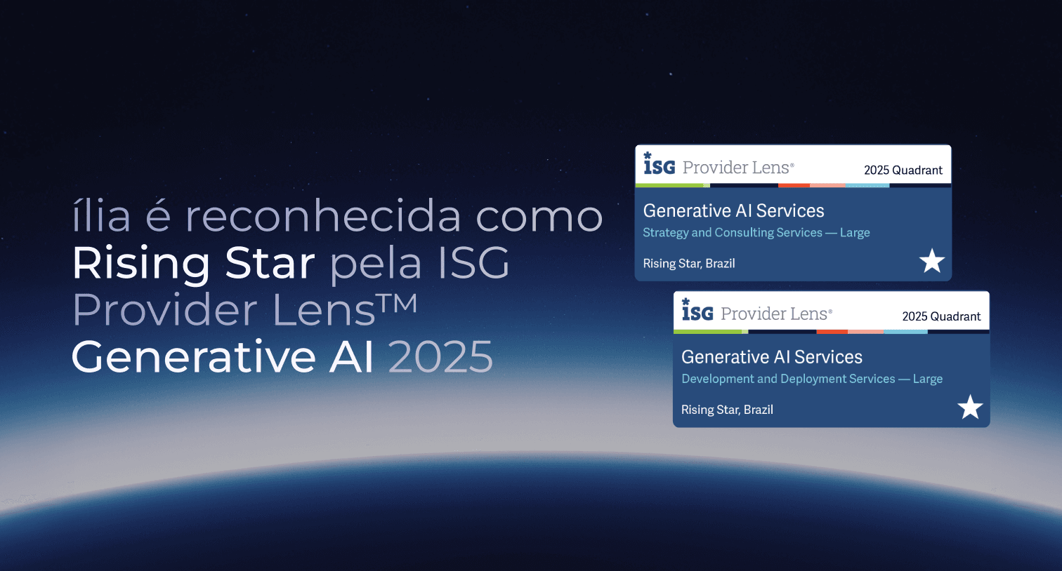 ília é Rising Star pela ISG Provider Lens™ Generative AI 2025